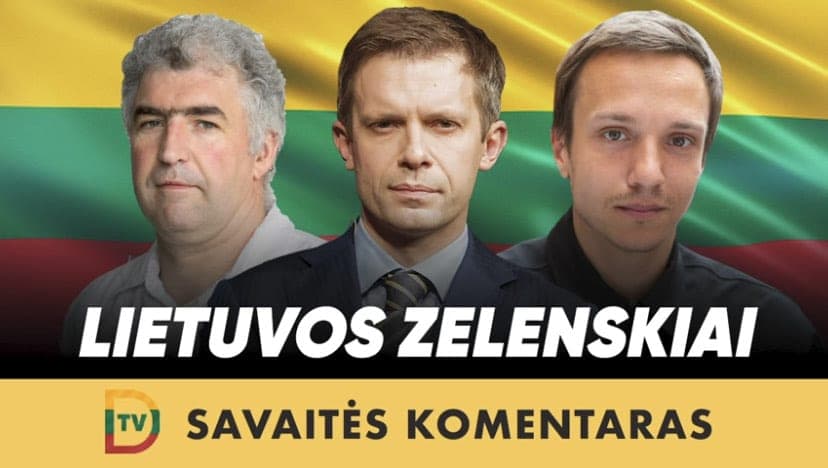 Paskelbė tris Lietuvos Zelenskius: ar tai pasityčiojimas iš Ukrainos prezidento?